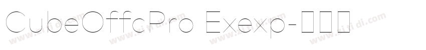 CubeOffcPro Exexp字体转换 CubeOffcPro Exexp字体转换